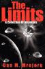 The Limits: A Collection Of Insanities