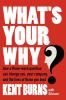 What's Your Why?