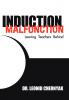 Induction Malfunction