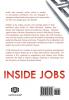 Inside Jobs