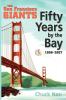 Fifty Years by the Bay