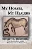 My Horses My Healers