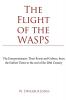 The Flight of the WASPS