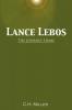 Lance Lebos: The Journey Home