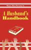 A Husband's Handbook