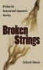 Broken Strings