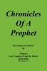 Chronicles Of A Prophet: Revelation In Motion