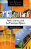 A Hopeful Earth Leader Guide: Faith Science and the Message of Jesus