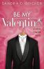 Be My Valentino: A Jessie Stanton Novel | Book 2 (Jessie Stanton 2)