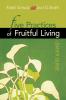 Five Practices of Fruitful Living Leader Guide