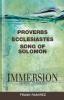 Proverbs Ecclesiastes Song of Solomon (Immersion Bible Studies)