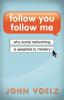 Follow You Follow Me: Why Social Networking is Essential to Ministry