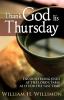 Thank God It's Thursday: Encountering Jesus at the Lord's Table as If for the Last Time