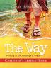 Way The: Children's Leader: Walking in the Footsteps of Jesus