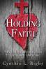 Holding Faith: A Practical Introduction to Christian Doctrine