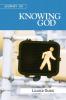 Journey 101: Knowing God Leader Guide: Steps to the Life God Intends