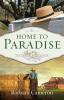 Home to Paradise: The Coming Home Series Book 3: 03