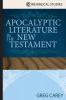 Apocalyptic Literature in the New Testament (Core Biblical Studies)