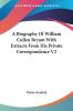 A Biography of William Cullen Bryant With Extracts from His Private Correspondence: 2