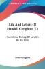 Life and Letters of Mandell Creighton: Sometime Bishop of London by His Wife: 2