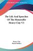 The Life and Speeches of the Honorable Henry Clay: 2