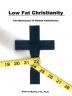 Low Fat Christianity