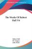 The Works Of Robert Hall V6