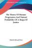 The Theory of Human Progression and Natural Probability of a Reign of Justice