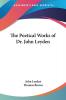 The Poetical Works Of Dr. John Leyden