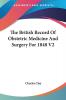 The British Record of Obstetric Medicine and Surgery for 1848: 2