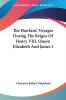 The Hawkins' Voyages During the Reigns of Henry VIII Queen Elizabeth and James I