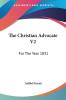 The Christian Advocate: For the Year 1831: 2