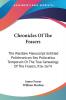 Chronicles of the Frasers: The Wardlaw Manuscript Entitled Polichronicon Seu Policratica Temporum or the True Genealogy of the Frasers 916-1674