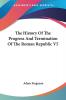 The History of the Progress and Termination of the Roman Republic: 5