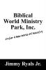 Biblical World Ministry Park Inc.