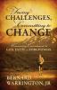 Facing Challenges Committing to Change