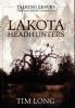 Lakota Headhunters