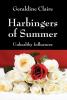 Harbingers of Summer