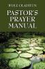 Pastor's Prayer Manual