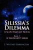 Silissia's Dilemma: A Scifi/Fantasy Novel; Book #2 in the Prolifity Series