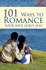 101 Ways to Romance Your Wife God's Way