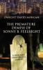 The Premature Demise of Sonny B. Feelright