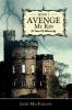 Avenge My Kin - Book 1