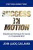 Success in Motion