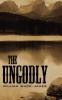 The Ungodly