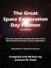 The Great Space Exploration Day Planner