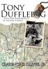 TONY DUFFLEBAG ...and Other Remembrances of the War in Korea