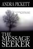 The Message Seeker