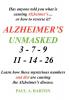 Alzheimer's Unmasked