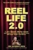 Reel Life 2.0